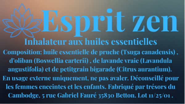 Inhalateur aux huiles essentielles "Esprit Zen" , trésors du Cambodge